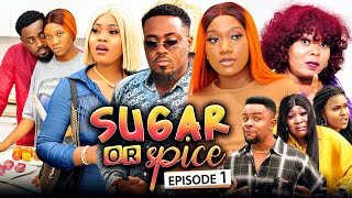 SUGAR OR SPICE 1 New Movie Chinenye NnebeToosweet AChioma 2021 Trending Nigerian Nollywood Movie [upl. by Haneehs]