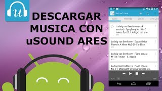 Como descargar musica gratis con uSound Ares [upl. by Eyllom]