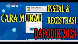 TUTORIAL INSTALASI DAN REGISTRASI DAPODIK 2024 [upl. by Mauricio333]