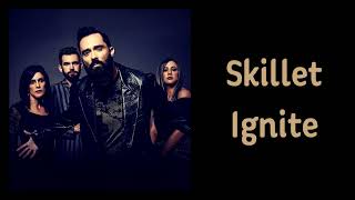 Skillet  Ignite Lyrics on screen [upl. by Durwin]