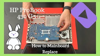 How to Mainboard Replacement Hp ProBook 430 G5 disassembly [upl. by Betsy]