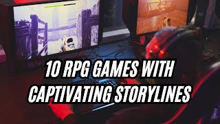 Top 10 RPG Games with Captivating Storylines [upl. by Aisauqal696]