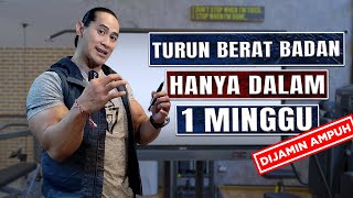 5 LANGKAH MUDAH TURUN BERAT BADAN DALAM WAKTU 1 MINGGU [upl. by Danzig919]