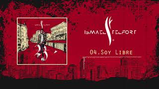 04 Ismael Telfort  Ahora Soy Libre Audio Oficial  23 Album [upl. by Linnie]