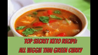 Simple Keto Vegetarian Meal Plan 😃 All Vegetable Thai Green Curry😃 Short 1 minute summaryshorts [upl. by Nitneuq44]