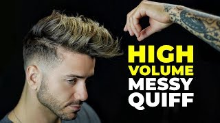 MENS MESSY QUIFF Haircut amp Hairstyle  HIGH VOLUME 2019  Alex Costa [upl. by Avot]