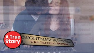 Nightmare in Suburbia The Internet Stalker S2E5  A True Story [upl. by Haelahk326]