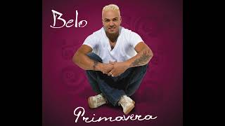 Belo  Intenção  Cd Álbum Primavera 2009 [upl. by Lledner]