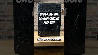 Unboxing The Gaggia Classic Pro E24 coffee coffeemachine shorts [upl. by Andeee]