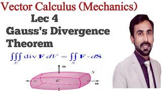 Lecture 4  Gausss Divergence Theorem in Urdu Hindi  Mechanics BS ADP [upl. by Ira335]