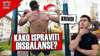 Kako ISPRAVITI DISBALANSE kod OSNOVNIH VJEŽBI  Street workout [upl. by Sitra]