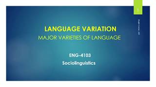 Language Variation amp Varieties of Language [upl. by Berhley245]