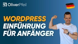 WordPress Einführung für Anfänger KOMPLETT auf Deutsch 🇩🇪 [upl. by Dorri95]