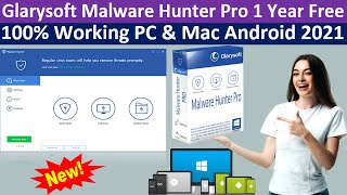 Glarysoft Malware Hunter Pro 1 Year Free  Legally 100 Working PC amp Mac Android 2021 [upl. by Gregoor]