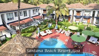 Santana Beach Resort Goa Review Best Hotel to Stay in Candolim Goa Vlog 2022 [upl. by Zimmermann991]