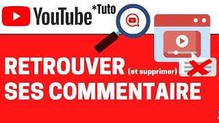 Comment retrouver et supprimer un commentaire YouTube [upl. by Sharai]