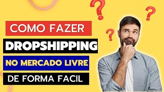 Como Fazer DROPSHIPPING No MERCADO LIVRE 2024  JivoChat [upl. by Alyled432]