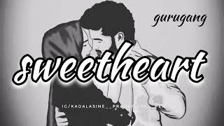 sweetheart slowed reverb song edits gurugang souravjoshivlogs7028 GURUGANG777LOFI [upl. by Ellebana]