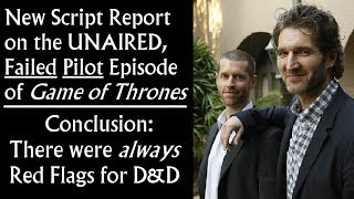 New Script Report on the Failed Pilot Episode of Game of Thrones Conclusion [upl. by Adala]