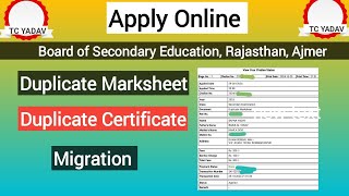 RBSE 10th12th Duplicate Marksheet amp Certificate Migration Online Process  BSER Ajmer [upl. by Ylrac]