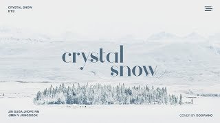 BTS 방탄소년단  Crystal Snow Piano Cover [upl. by Haisoj]