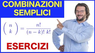 Combinazioni semplici esercizi svolti [upl. by Ailime122]