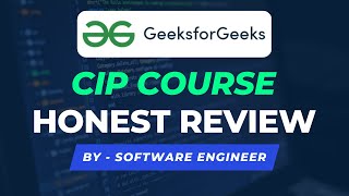 GeeksforGeeks CIP Course Honest Review  Complete Interview Preparation  Self Paced [upl. by Dloreg]