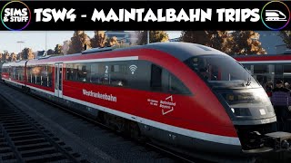 Train Sim World 4  Maintalbahn  Full Line Run amp Other Trips [upl. by Kurtis]