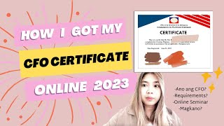 How I got my CFO CERTIFICATE through Online in the Philippines 2023 [upl. by Noyek628]