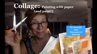 Collage Workshop overview and materials [upl. by Charlena601]