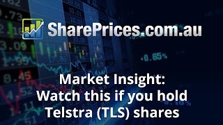 Market Insight Watch this if you hold Telstra TLS shares [upl. by Hitchcock]