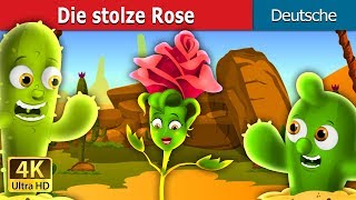 Die stolze Rose  The Proud Rose Story in German  GermanFairyTales [upl. by Eniamaj]