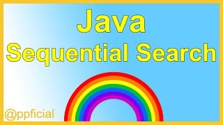 Array Sequential Search Method in Java Programming  Java Tutorial  APPFICIAL [upl. by Black]