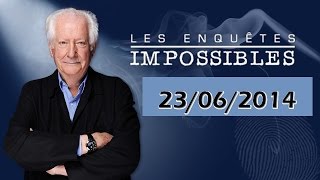 Les enquêtes impossibles 23062014 Meurtre en Sourdine  Intrusion Bienvenue [upl. by Nylhtak612]