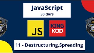 30 gündə JavaScript DƏRS 11 Destructuring Spreading [upl. by Jewelle]