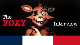 An Interview With Foxy  Doublage FR NON OFFICIEL [upl. by Ennalorac]