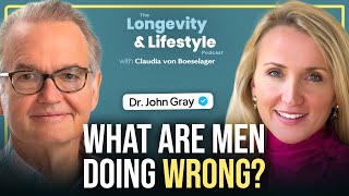 Dr John Gray “THIS Is What Causes Low Testosterone Levels In Men” [upl. by Douglas]