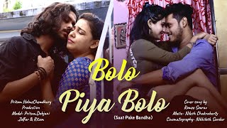 Bolo Piya Bolo Cover  Pritam Holme Chowdhury  Zeffar  Hcritam  Romeo Sourav [upl. by Eirual589]