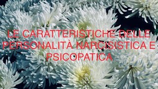 83 CARATTERISTICHE DELLE PERSONALITÀ NARCISISTICHE E PSICOPATICHE [upl. by Reimer]