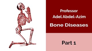 Bone Diseases Part 1 [upl. by Appledorf]