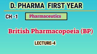 British Pharmacopoeia  BP  L4  CH1  Pharmaceutics  DPharm First year [upl. by Elissa769]