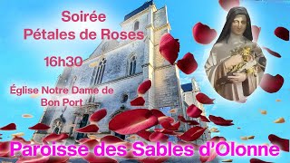 Soirée Pétales de Roses à 16h30 Paroisse des Sables dOlonne [upl. by Yknarf]