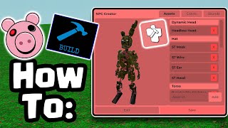 How to Use CUSTOM NPCS in Piggy Build Mode ALL SECRETS [upl. by Anattar136]