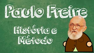 Paulo Freire  História e Método [upl. by Tamra]