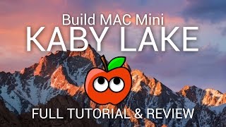 Build Hackintosh Kaby Lake FULL Instalation [upl. by Bashemeth]