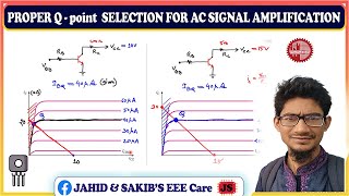 Q point selection ACTIVE mode in BJT for Signal Amplification  Concept  BD EEE Job Prep  Sakib [upl. by Nnairda49]