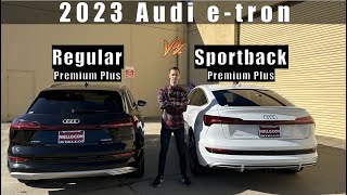 2023 Audi etron Sportback vs etron regular Which one is better [upl. by Krasner]