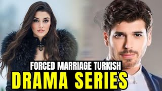 Get Ready to Binge 8 Amazing Forced Marriage Turkish Dramas Series with Happy Endings  2024 [upl. by Aaronson]