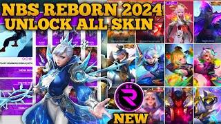 NBS REBORN 2024 LATEST VERSION  INJECTOR ML  APK UNLOCK ALL SKIN MOBILE LEGENDS [upl. by Alicec864]