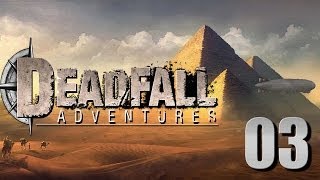 Lets Play Deadfall Adventures DeutschGermanPC 03 Die alte Freundin rohe Gewalt [upl. by Ruhtra]